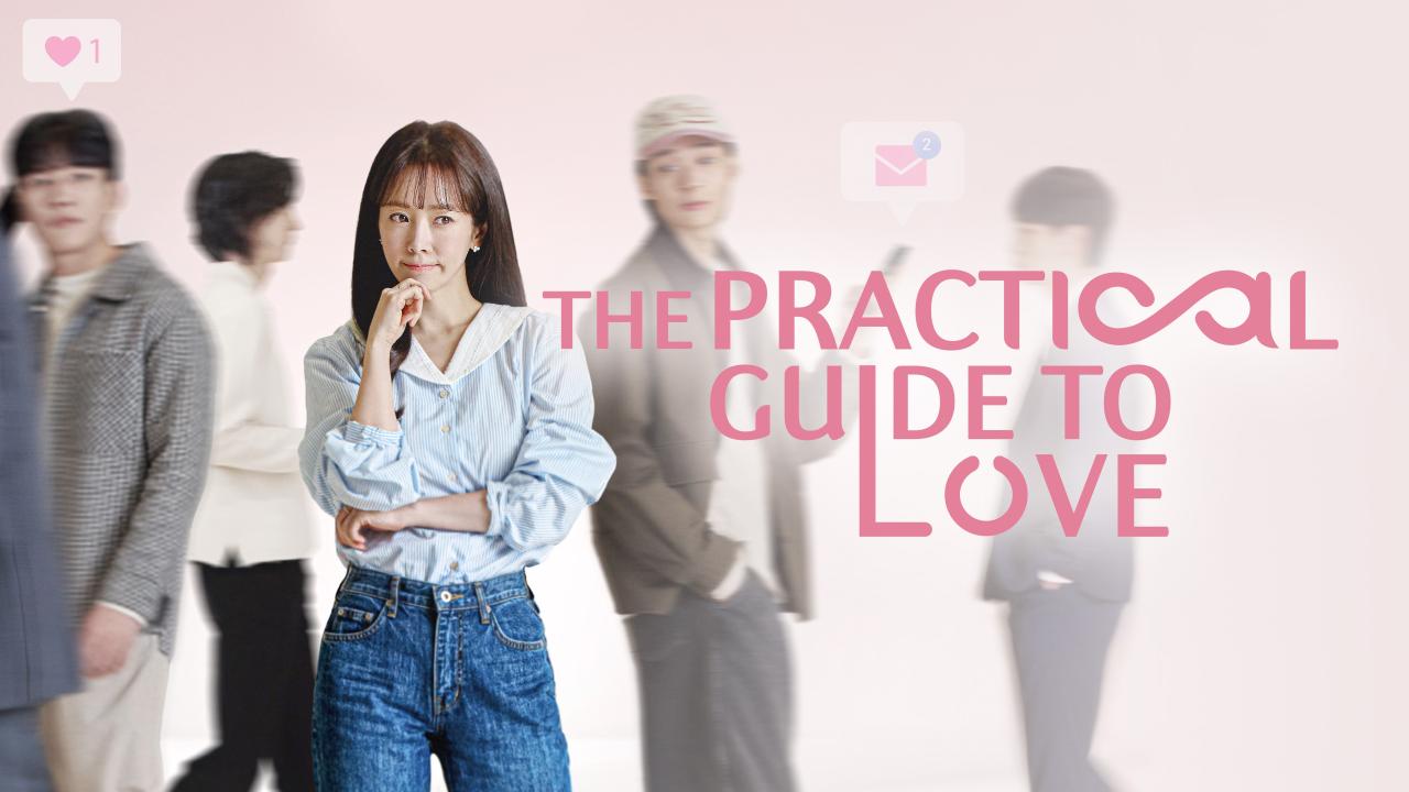 مشاهدة مسلسل The Practical Guide to Love الحلقة 8 الثامنة مترجمة كامل HD