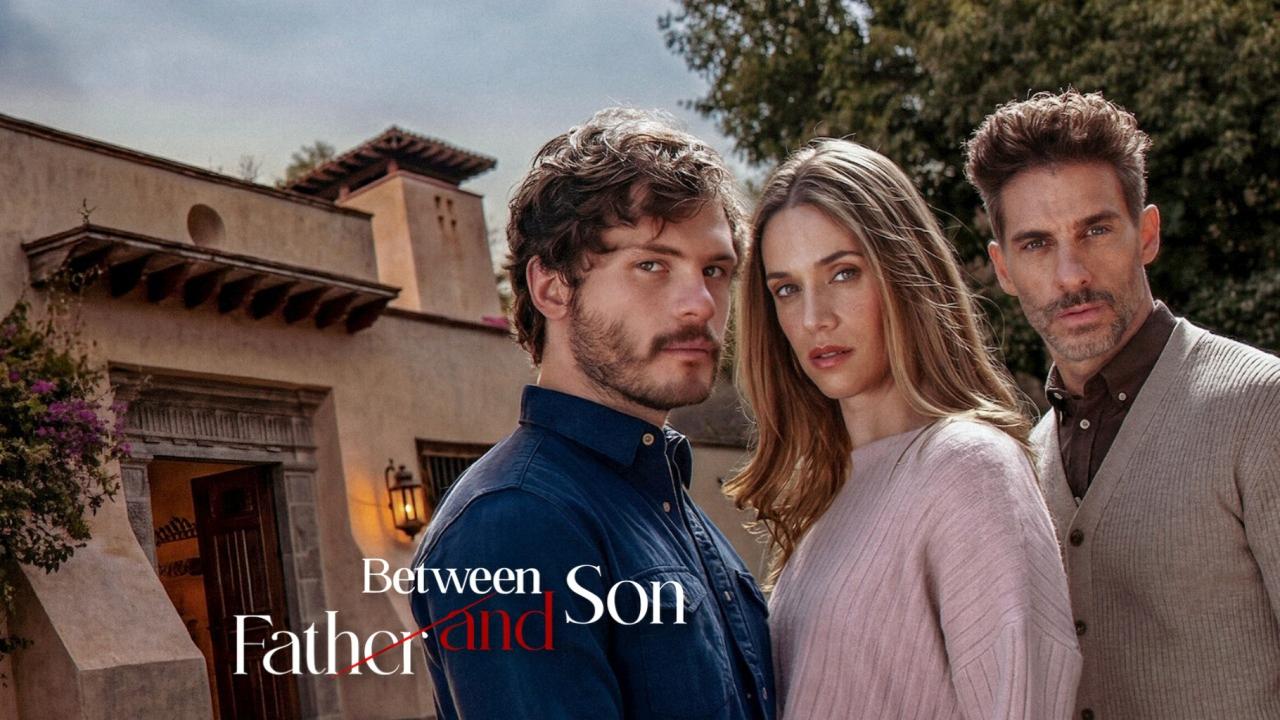 مشاهدة مسلسل Between Father and Son الموسم الاول الحلقة 16 السادسة عشر مترجمة كامل HD