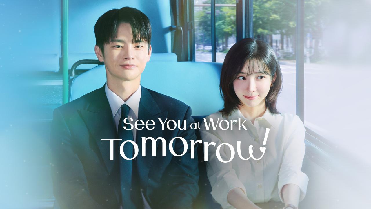 مشاهدة مسلسل See You at Work Tomorrow! الحلقة 8 الثامنة مترجمة كامل HD