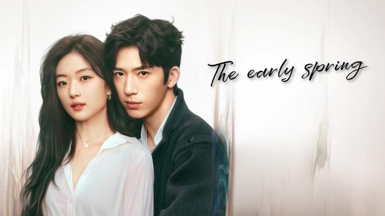 مشاهدة مسلسل The Early Spring الحلقة 16 السادسة عشر مترجمة HD