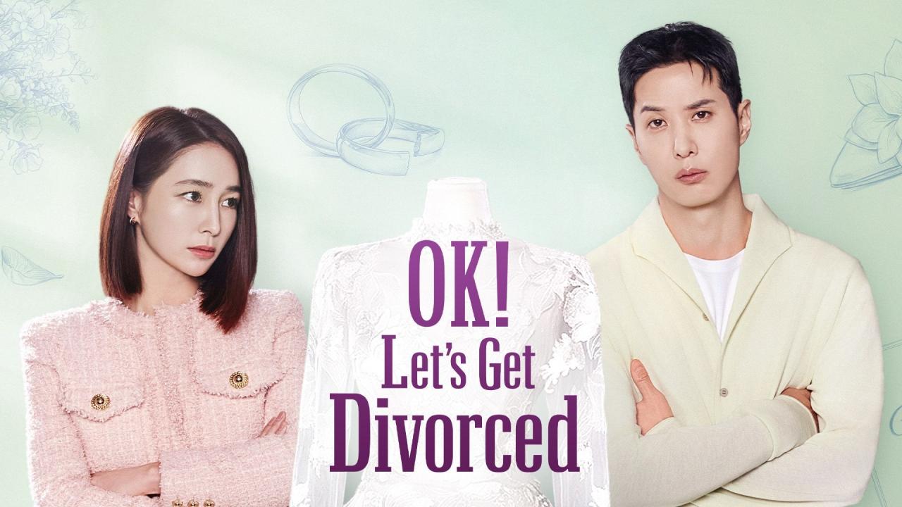 مشاهدة مسلسل OK! Let’s Get Divorced الحلقة 2 الثانية مترجمة HD