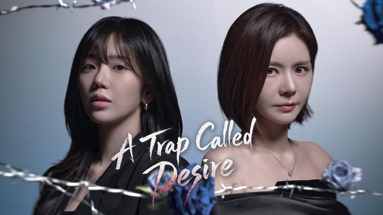 مشاهدة مسلسل A Trap Called Desire الحلقة 30 الثلاثون مترجمة HD